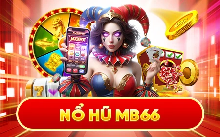 MB66 Trang chủ - Link tải MB66ac.io không lo chặn 2025 banner-no-hu-mb66