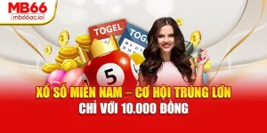Xổ Số Miền Nam – Cơ Hội Trúng Lớn Chỉ Với 10.000 Đồng